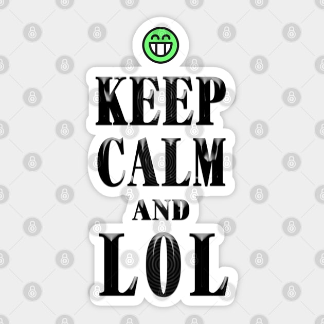 Keep calm and LOL Sticker by Sinmara